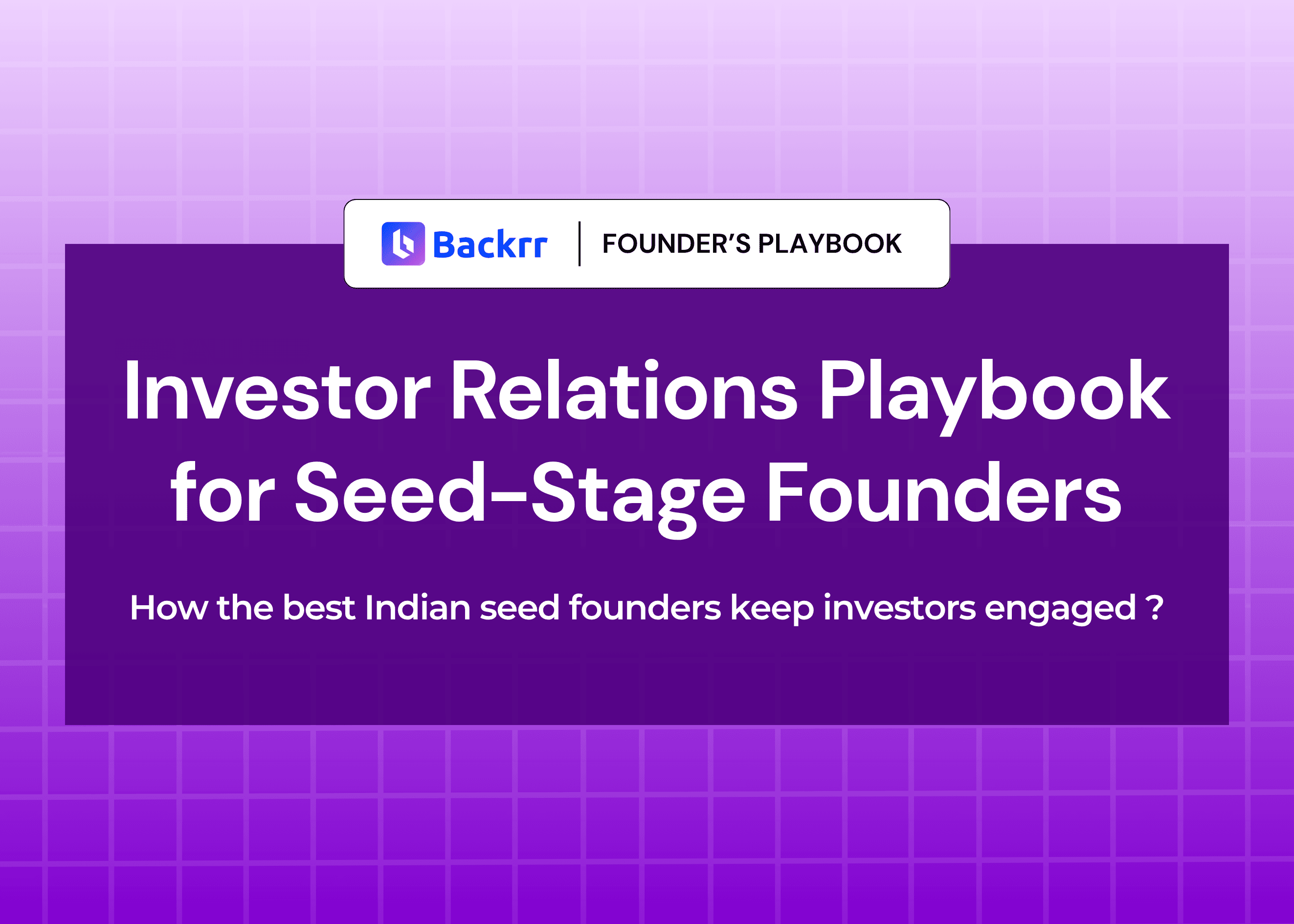 Investor Relations Playbook for Seed Founders [2026]